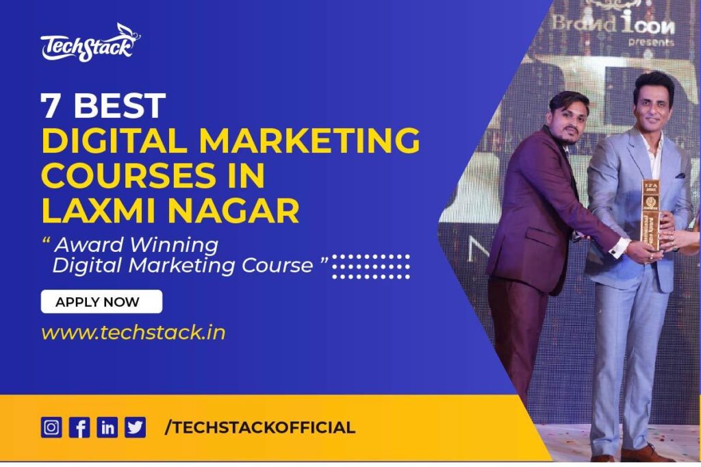 7 BEST DIGITAL AMRKETING COURSES IN LAXMI NAGAR
