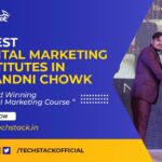 7 Best Digital Marketing Institutes in Chandni Chowk, Delhi