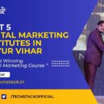 Top 5 Digital Marketing Institutes in Mayur Vihar