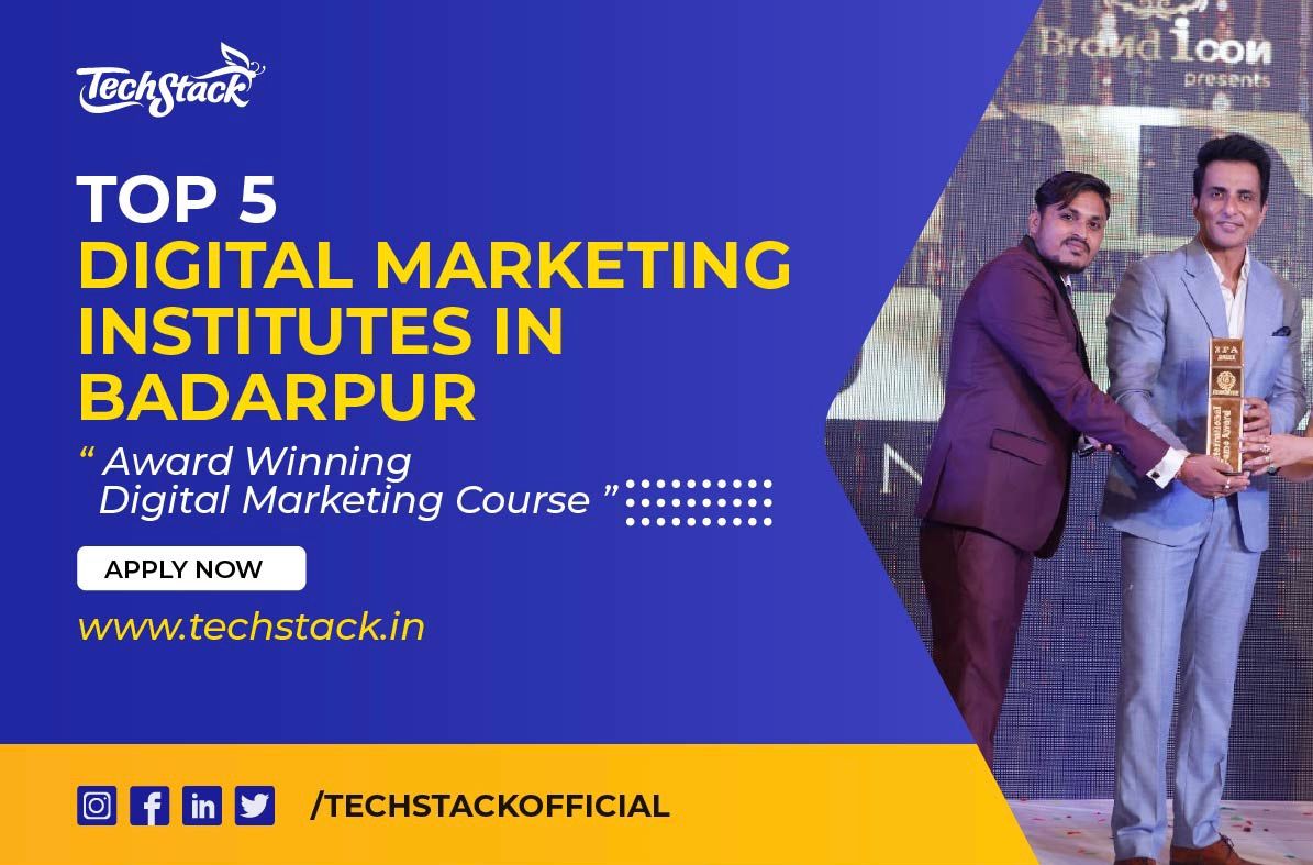 Top 5 Digital Marketing Institutes in Badarpur DIGITAL MARKETING INSTITUTES IN BADARPUR