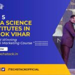 Top 5 Data Science Institutes in Ashok Vihar